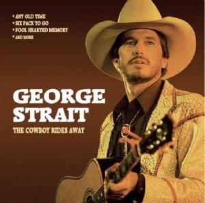 Strait George - Cowboy Rides Away - Radio Broadcast i gruppen CD / Country hos Bengans Skivbutik AB (1551869)