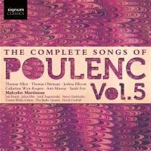 Poulenc Francis - The Complete Songs, Vol. 5 i gruppen VI TIPSAR / Julklappstips CD hos Bengans Skivbutik AB (1552121)