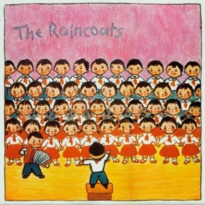 Raincoats The - The Raincoats (Silver Vinyl) i gruppen VINYL / Pop-Rock hos Bengans Skivbutik AB (1554444)