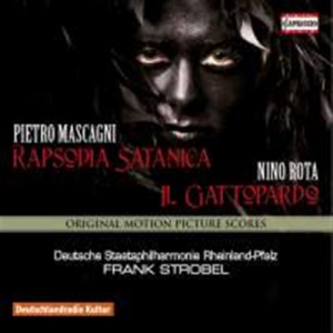 Mascagni Pietro / Rota Nino - Rapsodia Satanica / Il Gattopardo i gruppen VI TIPSAR / Julklappstips CD hos Bengans Skivbutik AB (1554817)