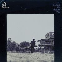 City And Colour - If I Should Go Before You i gruppen VINYL / Pop-Rock hos Bengans Skivbutik AB (1554869)