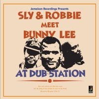 Sly And Robbie Meet Bunny Lee - At Dub Station i gruppen CD / Reggae hos Bengans Skivbutik AB (1555398)