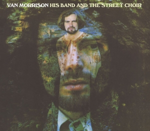 Van Morrison - His Band And The Street Choir i gruppen VINYL / Pop-Rock hos Bengans Skivbutik AB (1560549)