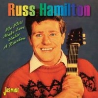 Hamilton Russ - We Will Make Love Under A Rainbow i gruppen CD / Pop-Rock hos Bengans Skivbutik AB (1561074)