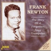 Newton Frank - Story Of A Forgotten Jazz Trumpeter i gruppen CD / Pop-Rock hos Bengans Skivbutik AB (1561104)