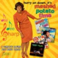 Sharp Dee Dee - Hurry On Down, It's Mashed Potato T i gruppen CD / Pop-Rock hos Bengans Skivbutik AB (1561112)