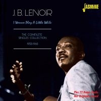 Lenoir J. B. - I Wanna Play A Little While (The Co i gruppen CD / Pop-Rock hos Bengans Skivbutik AB (1561117)