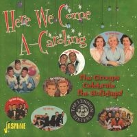 Blandade Artister - Here We Come A-Caroling (The Groups i gruppen CD / Pop-Rock hos Bengans Skivbutik AB (1561131)