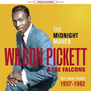 Pickett Wilson And The Falcons - The Midnight Mover - Early Hours 19 i gruppen CD / Pop-Rock hos Bengans Skivbutik AB (1561143)