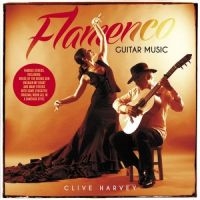 Harvey Clive - Flamenco Guitar Music i gruppen CD / Pop-Rock hos Bengans Skivbutik AB (1561144)