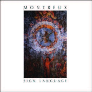 Montreaux - Sign Language i gruppen CD / Pop hos Bengans Skivbutik AB (1570592)