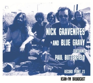 Gravenites Nick Feat Paul Butterfie - Record Plant 1973 i gruppen CD / Rock hos Bengans Skivbutik AB (1702355)