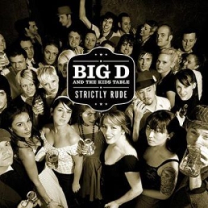 Big D And The Kids Table - Strictly Rude Ltd Ed Colored Vinyl i gruppen VINYL / Pop-Rock hos Bengans Skivbutik AB (1708373)