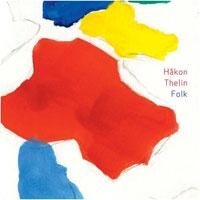 Thelin Håkon - Folk i gruppen CD / Pop-Rock hos Bengans Skivbutik AB (1710347)