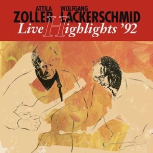 Zoller Attila And Wolfgang Lackwers - Live Hightlights '92 i gruppen VINYL / Jazz hos Bengans Skivbutik AB (1710761)