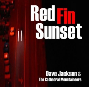 Jackson Dave & Cathedral Mountainee - Red Fin Sunset i gruppen VI TIPSAR / Julklappstips CD hos Bengans Skivbutik AB (1710824)