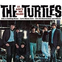 Turtles - It Ain 'T Me Babe i gruppen VINYL / Pop-Rock hos Bengans Skivbutik AB (1712449)