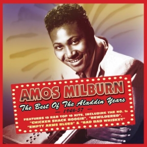 Milburn Amos - Best Of The Aladdin Years 46-57 i gruppen VI TIPSAR / Julklappstips CD hos Bengans Skivbutik AB (1721220)