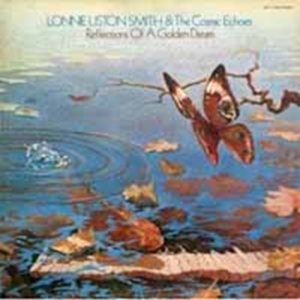Smith Lonnie Liston And Cosmic Echo - Reflections Of A Golden Dream i gruppen CD / Jazz hos Bengans Skivbutik AB (1728752)