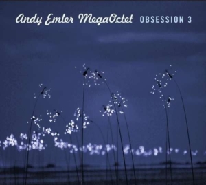 Andy Emler Megaoctet - Obsession 3 i gruppen CD / Jazz hos Bengans Skivbutik AB (1731174)