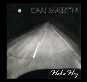 Martin Dan - Hoka Hey i gruppen CD / Country hos Bengans Skivbutik AB (1735092)