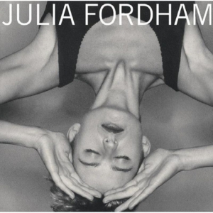 Fordham Julia - Julia Fordham - Deluxe i gruppen CD / Pop-Rock hos Bengans Skivbutik AB (1735121)