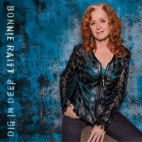 BONNIE RAITT - DIG IN DEEP i gruppen VINYL / Jazz,Pop-Rock hos Bengans Skivbutik AB (1735396)