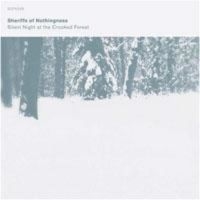 Sheriffs Of Nothingness - Silent Night At The Crooked Forest i gruppen VINYL / Pop-Rock hos Bengans Skivbutik AB (1735636)