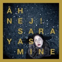 Sara Yasmine - Åh Nej! i gruppen VINYL / Pop-Rock hos Bengans Skivbutik AB (1788298)