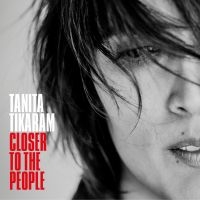 Tanita Tikaram - Closer To The People i gruppen CD / Pop-Rock hos Bengans Skivbutik AB (1793594)