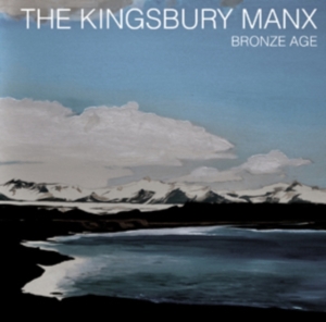 Kingsbury Manx - Bronze Age i gruppen VINYL / Pop-Rock hos Bengans Skivbutik AB (1793960)