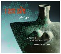 Mahsa & Marjan Vahdat - I Am Eve i gruppen CD / World Music hos Bengans Skivbutik AB (1794794)