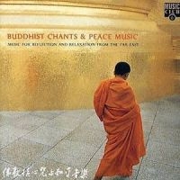 Blandade Artister - Buddhist Chants & Peace Music i gruppen CD / World Music hos Bengans Skivbutik AB (1795372)