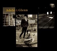 Adele And Glenn - Carrington Street i gruppen CD / Pop-Rock hos Bengans Skivbutik AB (1795601)