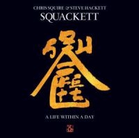 Squackett - A Life Within A Day (Cd+Dvd-A 5.1) i gruppen CD / Pop-Rock hos Bengans Skivbutik AB (1795758)