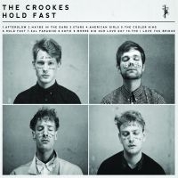 Crookes - Hold Fast i gruppen CD / Pop-Rock hos Bengans Skivbutik AB (1795871)