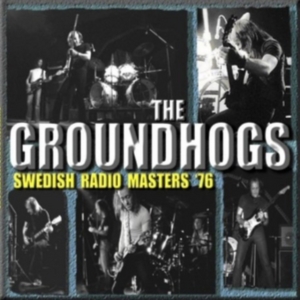 Groundhogs - Swedish Radio Masters '76 i gruppen CD / Pop-Rock hos Bengans Skivbutik AB (1795874)