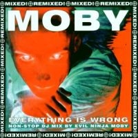 Moby - Everything Is Wrong i gruppen ÖVRIGT / -Startsida LUF hos Bengans Skivbutik AB (1797192)