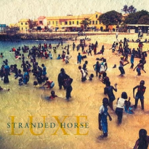 Stranded Horse - Luxe i gruppen VINYL / Rock hos Bengans Skivbutik AB (1797932)