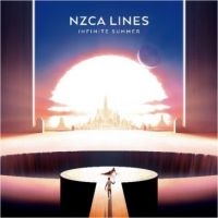 Nzca Lines - Infinite Summer i gruppen VINYL / Pop-Rock hos Bengans Skivbutik AB (1800652)