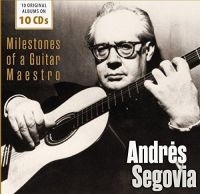 Segovia Andres - Milestones Of A Guitar Maestro i gruppen CD / Pop-Rock hos Bengans Skivbutik AB (1802274)