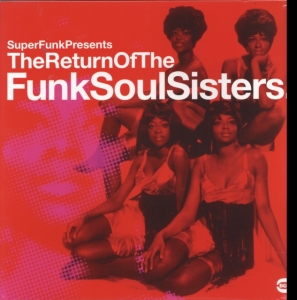 Various Artists - Return Of Funk Soul Sisters i gruppen VINYL / Pop-Rock,RnB-Soul hos Bengans Skivbutik AB (1810352)