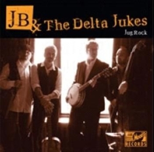 Jb & The Delta Dukes - Jug Rock i gruppen CD / Rock hos Bengans Skivbutik AB (1810398)