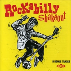 Various Artists - Rockabilly Shakeout #1 i gruppen CD / Pop-Rock,Rockabilly hos Bengans Skivbutik AB (1810542)