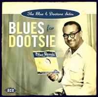 Various Artists - Blues For Dootsie: The Blue & Dooto i gruppen CD / Pop-Rock hos Bengans Skivbutik AB (1810632)