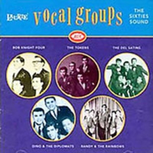 Various Artists - Laurie Vocal Groups: The Sixties So i gruppen ÖVRIGT / Övrigt / aub hos Bengans Skivbutik AB (1810753)