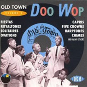 Various Artists - Old Town Doo Wop Vol 2 i gruppen CD / Pop-Rock,RnB-Soul hos Bengans Skivbutik AB (1810796)