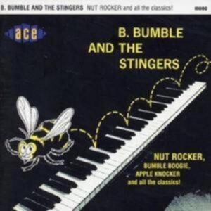 B Bumble And The Stingers - Nut Rocker i gruppen CD / Pop-Rock hos Bengans Skivbutik AB (1810836)