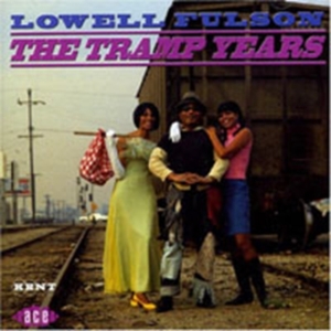 Fulson Lowell - Tramp Years i gruppen CD / Blues,Jazz hos Bengans Skivbutik AB (1810925)