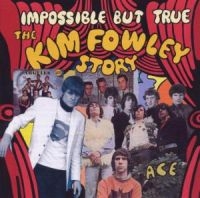 Various Artists - Impossible But True: The Kim Fowley i gruppen VI TIPSAR / Julklappstips CD hos Bengans Skivbutik AB (1811015)